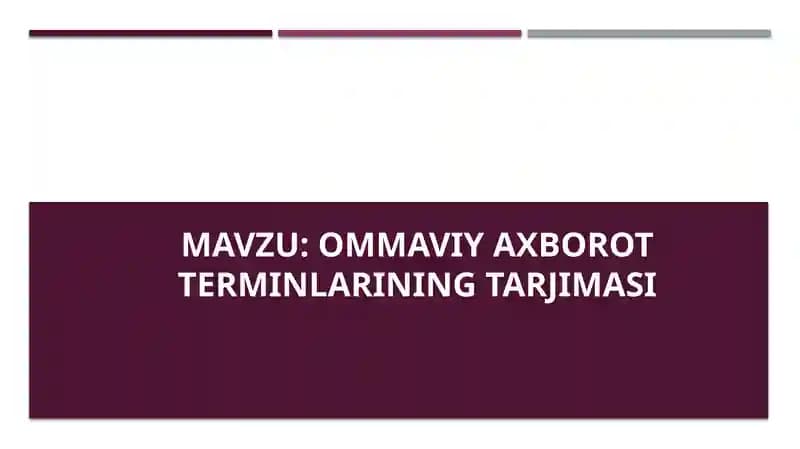 Ommaviy axborot terminlarining tarjimasi