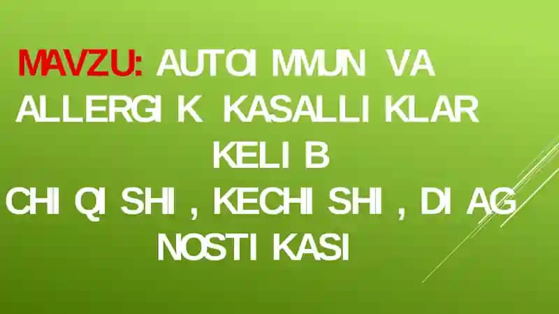 Autoimmun va allergik kasalliklar