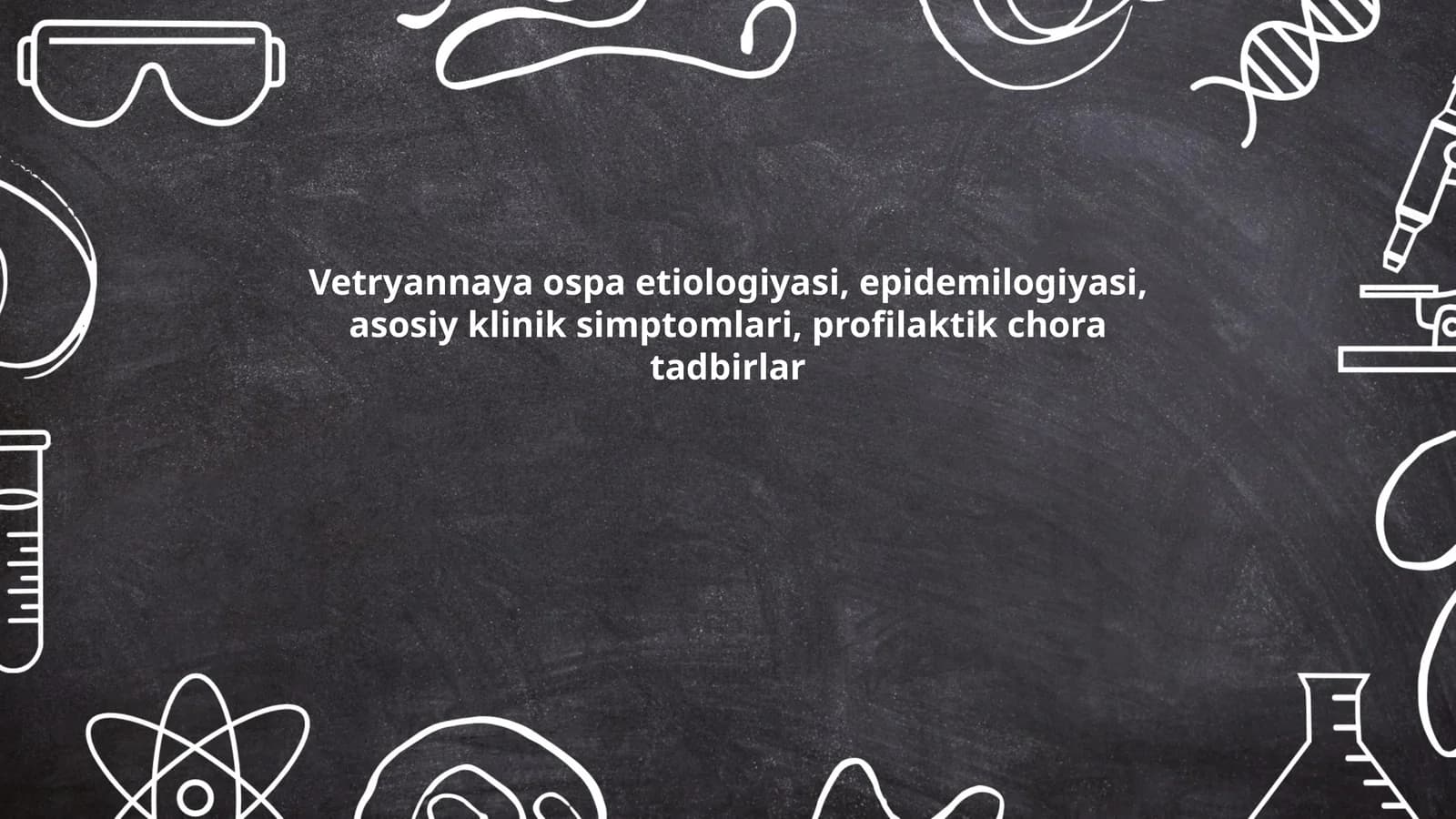 Vetryannaya ospa etiologiyasi