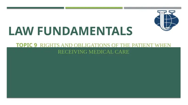 RIGHTS AND OBLIGATIONS OF THE PATIENT WHEN RECEIVING MEDICAL CARE