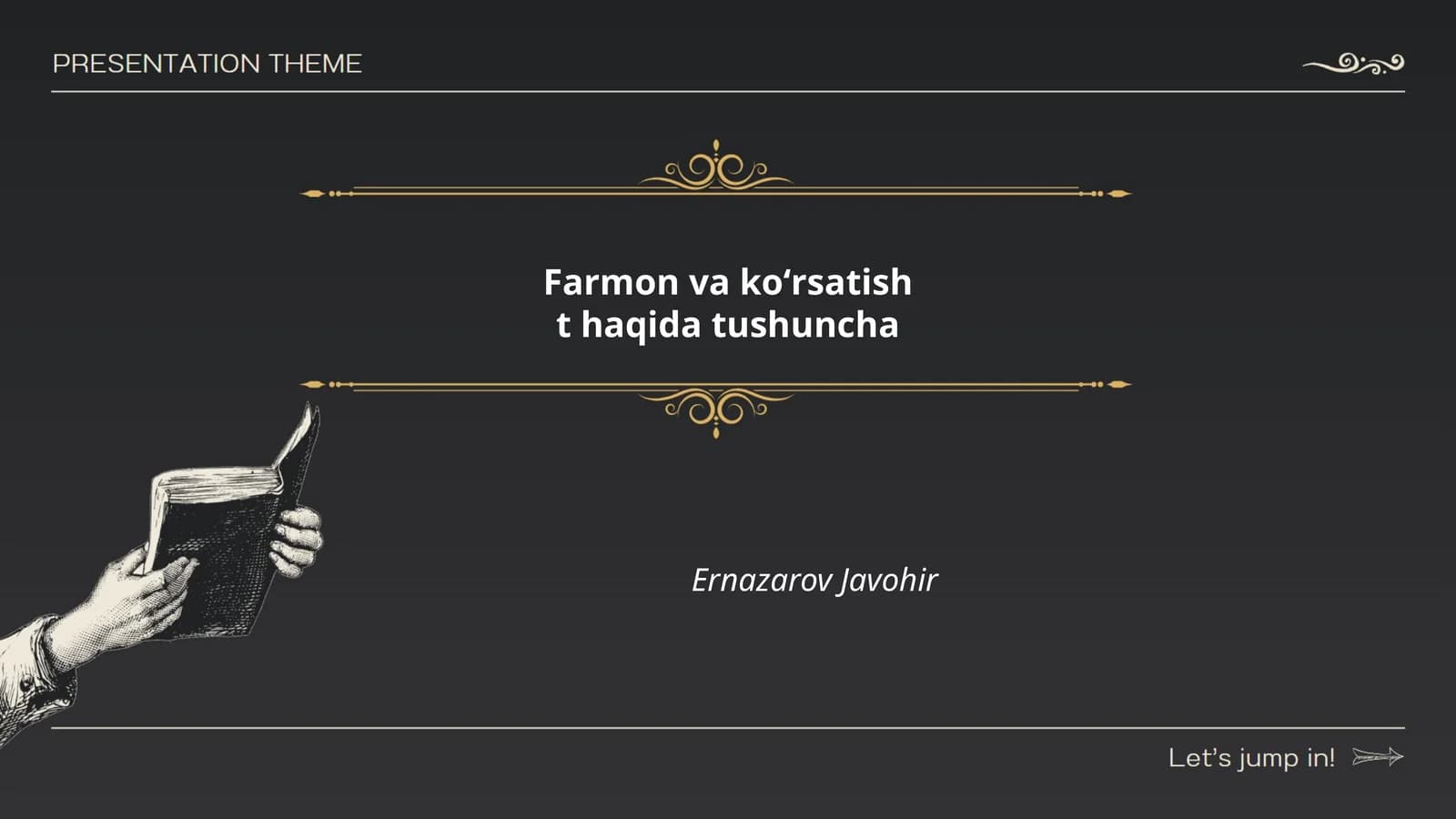 Farmon va koʻrsatish