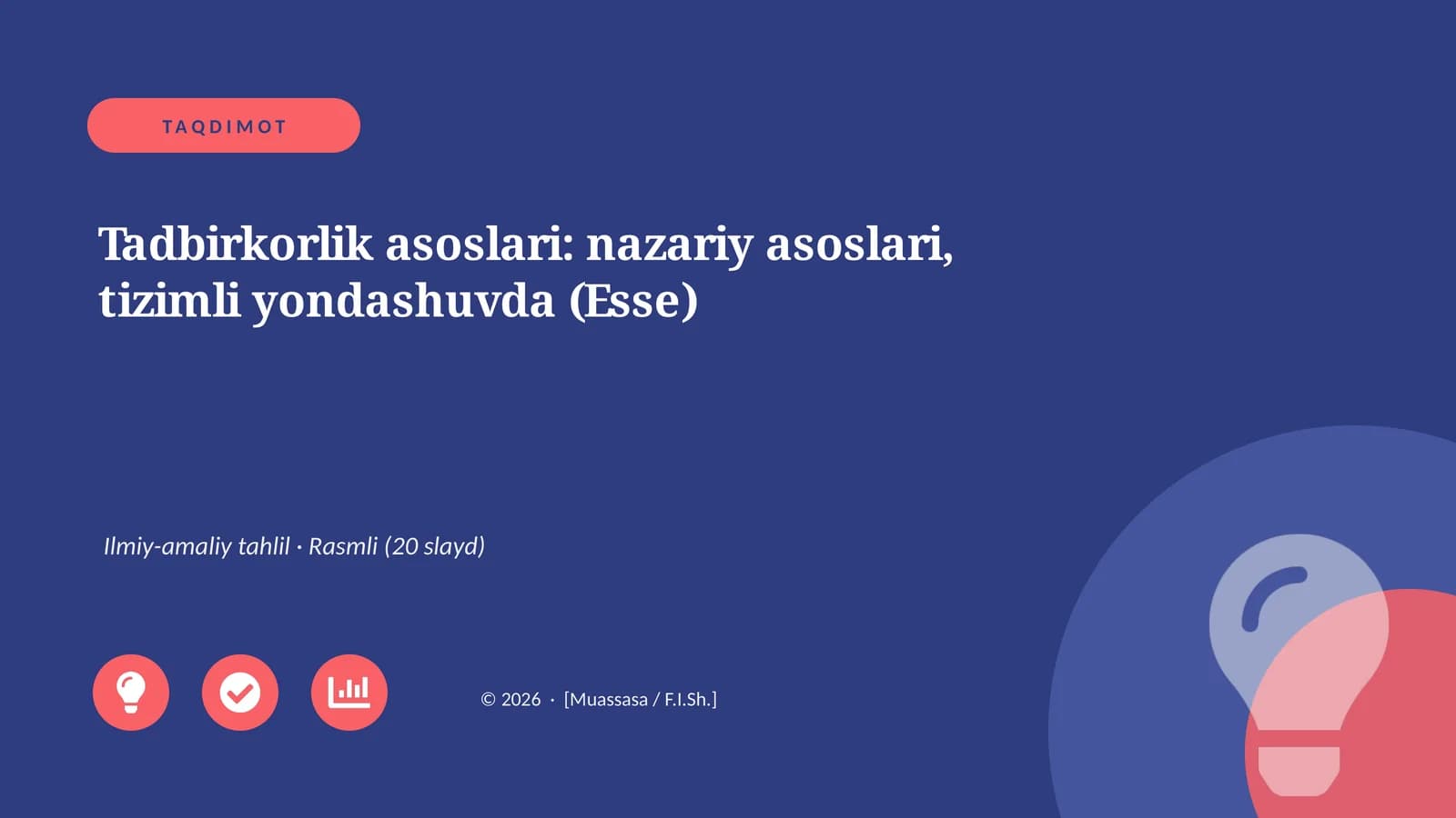 Tadbirkorlik asoslari: nazariy asoslari, tizimli yondashuvda (Esse)