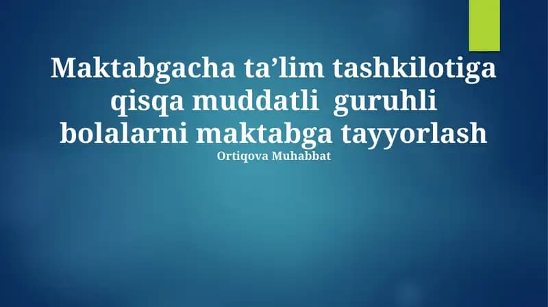 Bolalarni maktabga tayyorlash