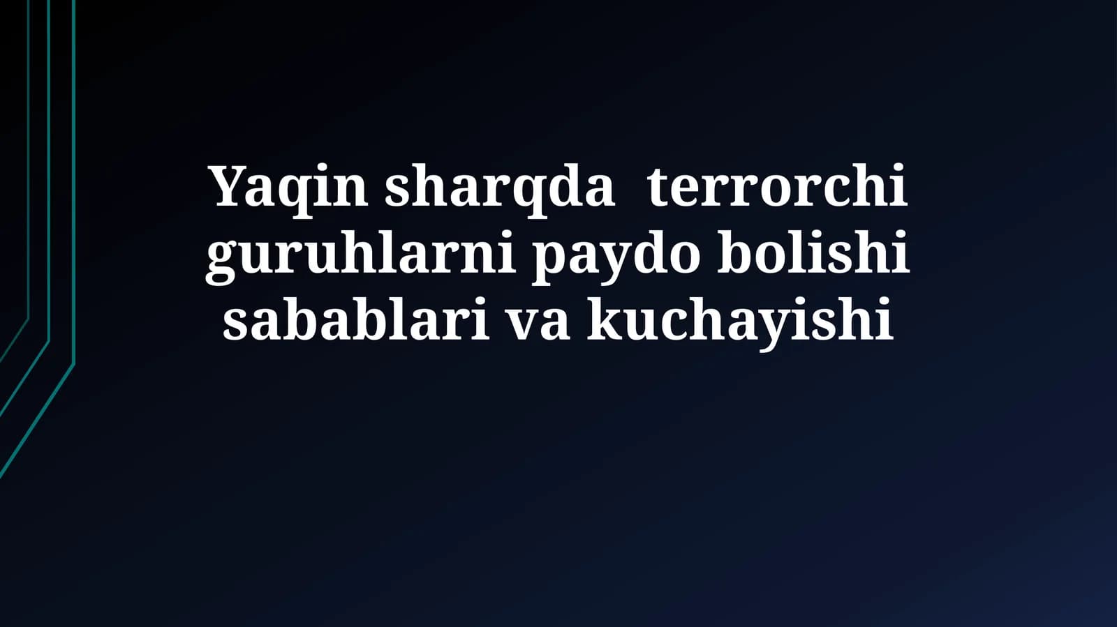 Terrorizmning ildizlari: Tarixiy va siyosiy omillar