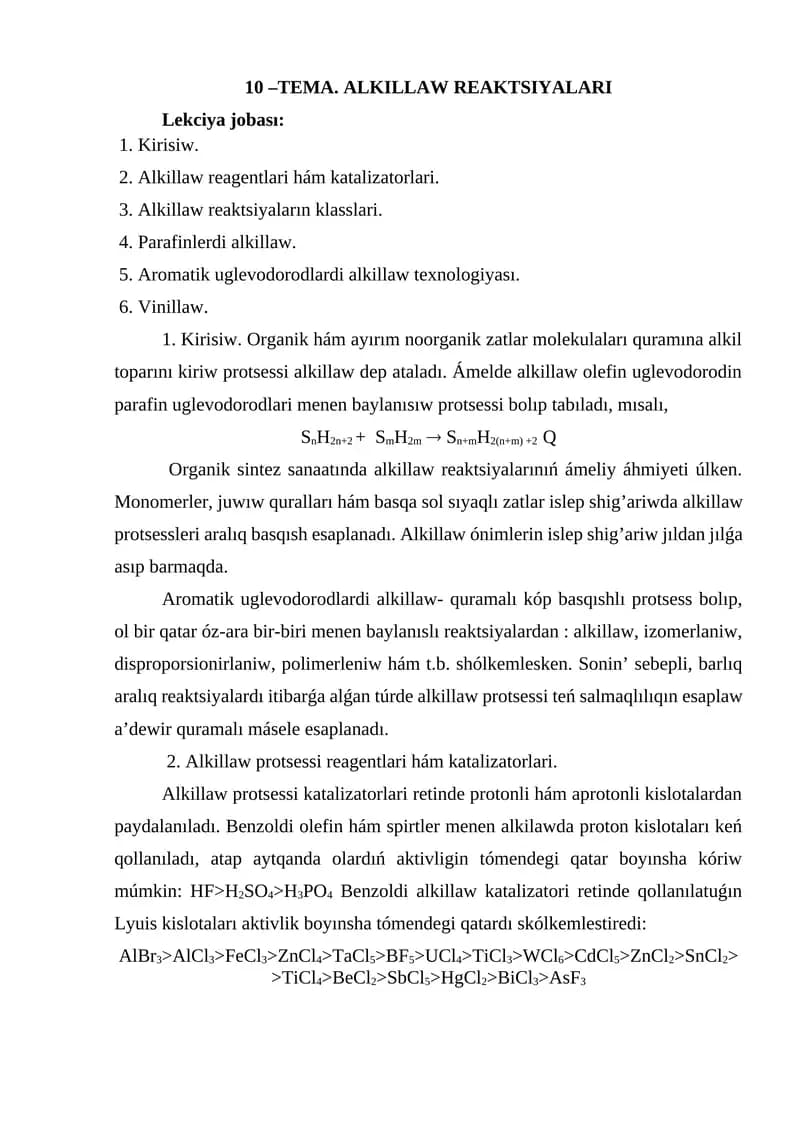 10 –TEMA. ALKILLAW REAKTSIYALARI