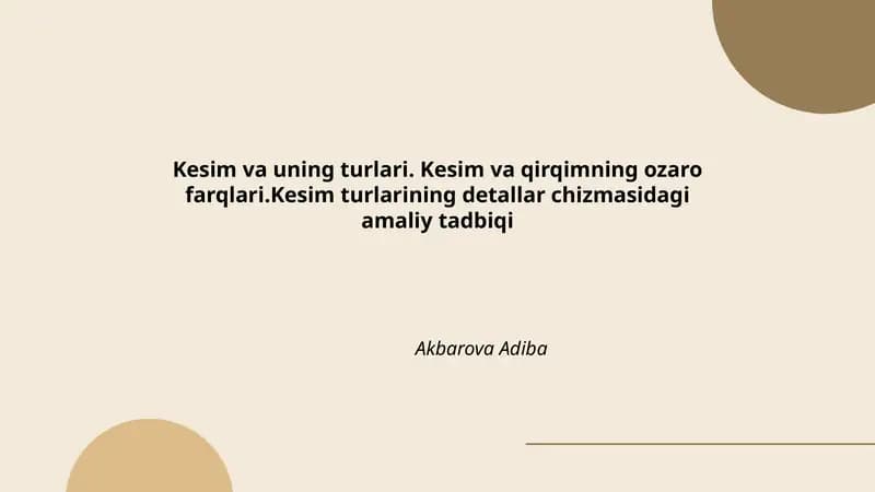 Kesim va uning turlari