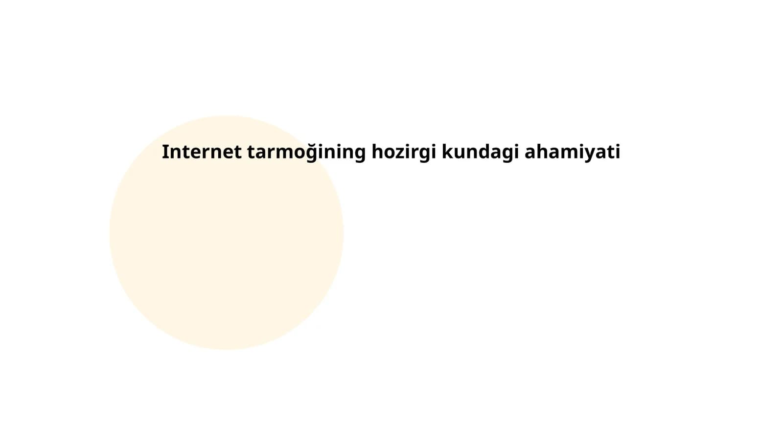 Internet tarmoğining hozirgi kundagi ahamiyati