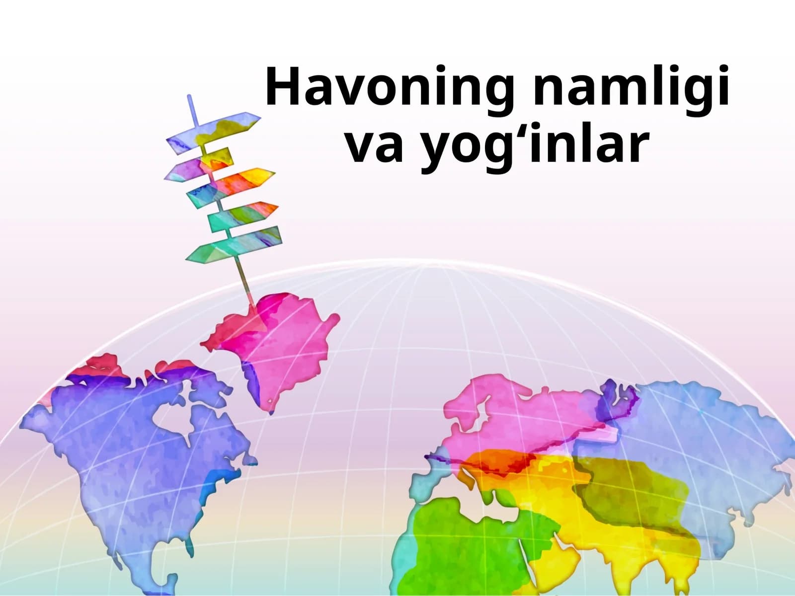 Havoning namligi va yog‘inlar
