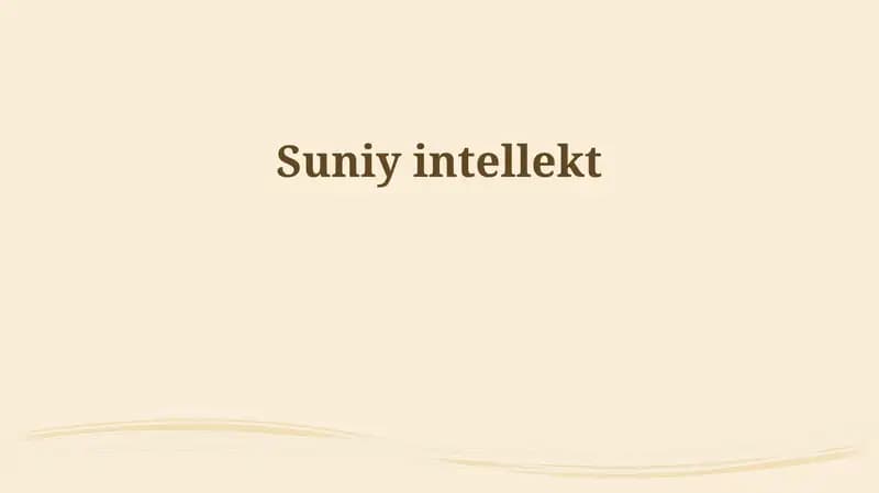 Sun'iy intellekt: Asoslar va texnologiyalar