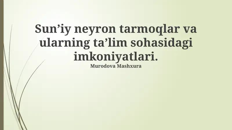 Sun'iy neyron tarmoqlari: Asoslar va Arxitekturalar