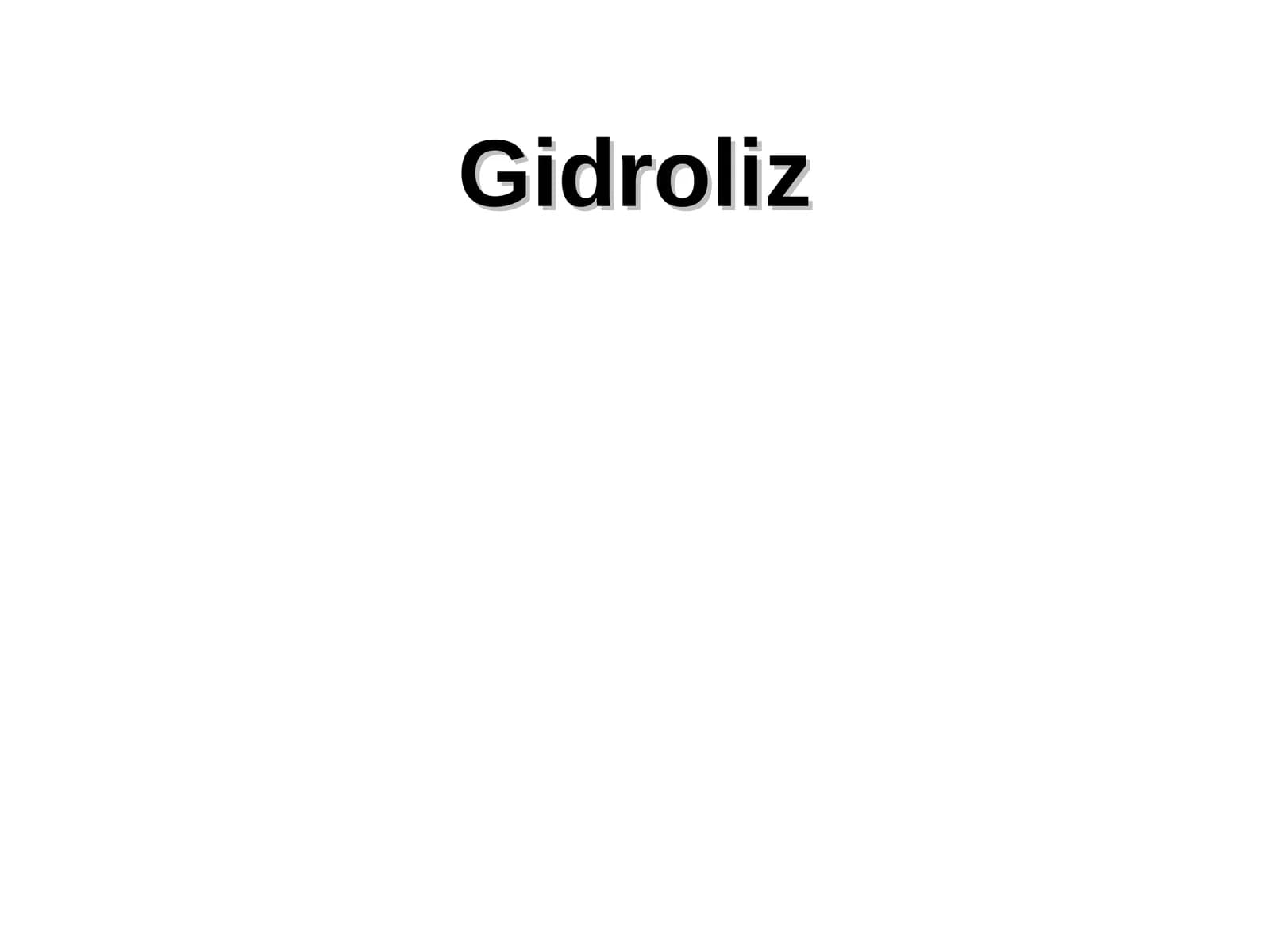 Gidroliz