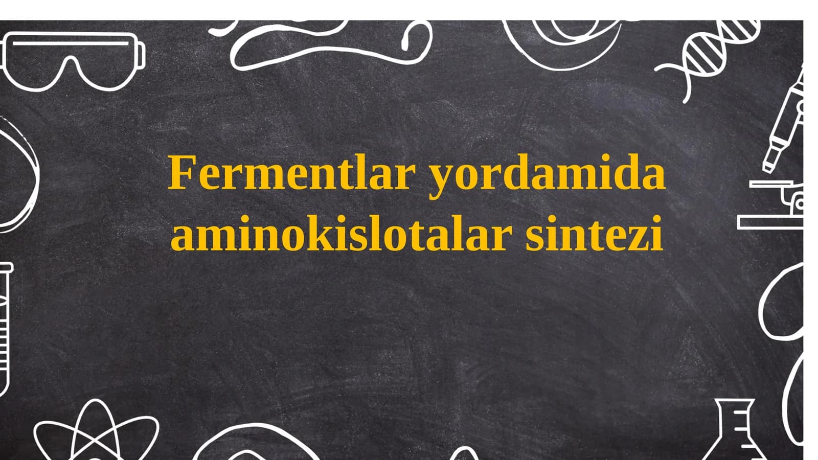 Fermentlar yordamida aminokislotalar sintezi