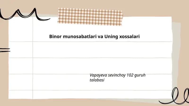 Binor munosabatlari va Uning xossalari