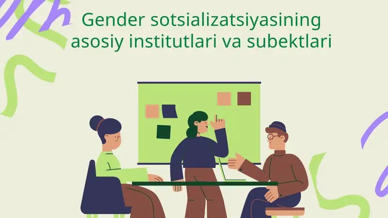 Gender sotsializatsiyasining asosiy institutlari