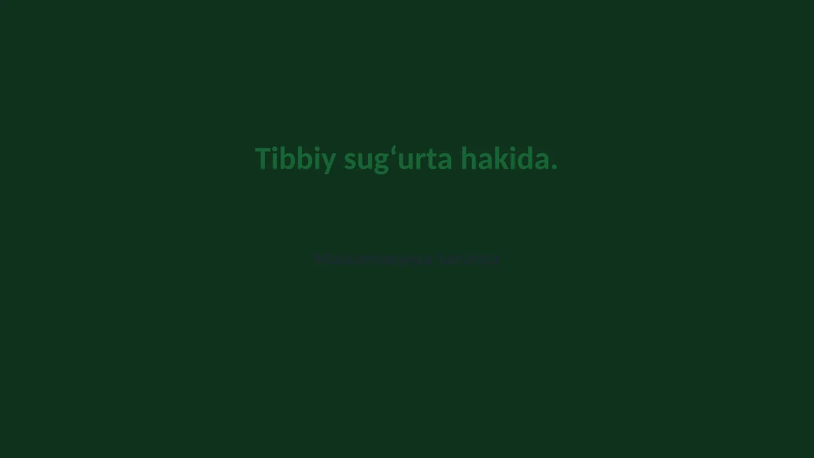 Tibbiy sugʻurta hakida