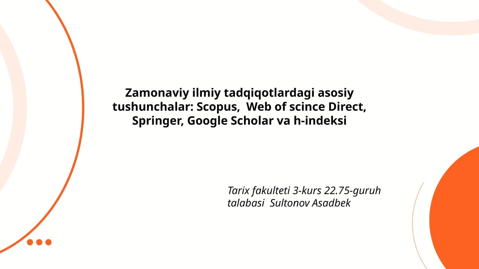 Zamonaviy ilmiy tadqiqotlar