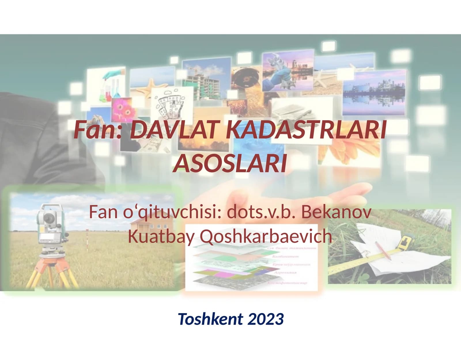 DAVLAT KADASTRLARI ASOSLARI