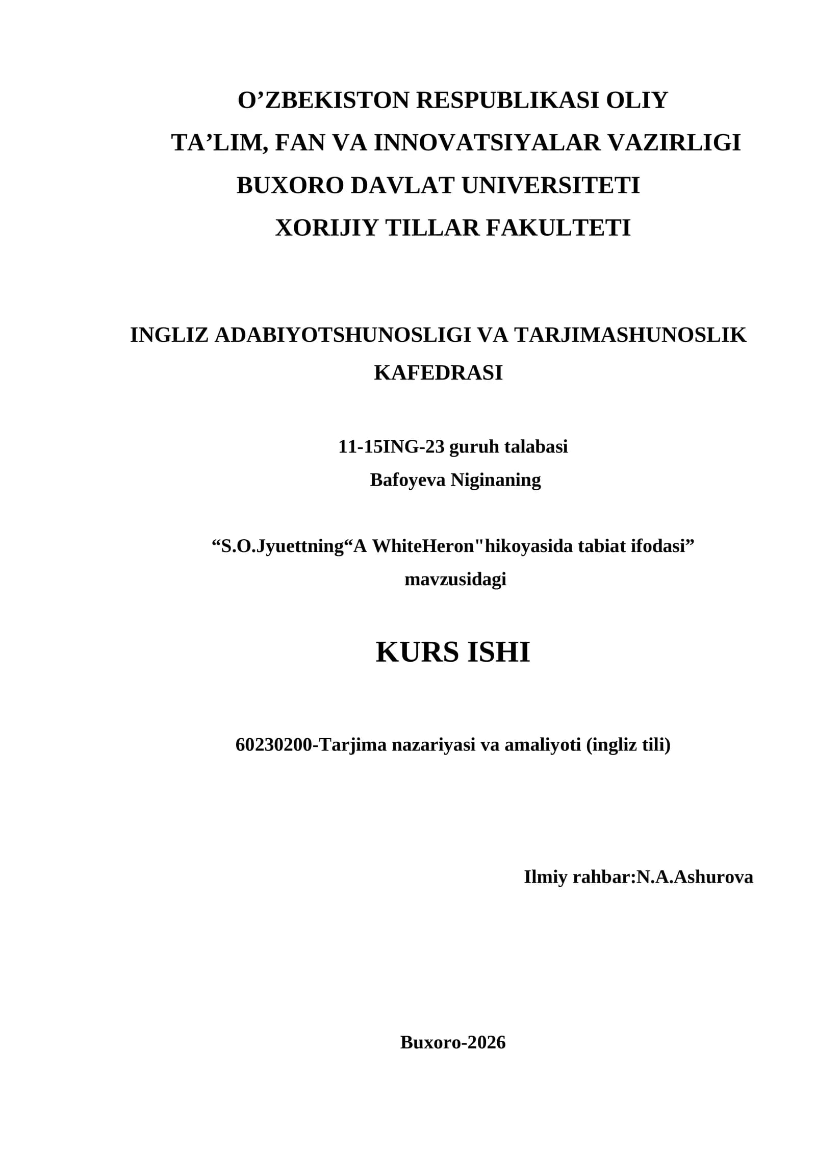 S.O.Jyuettning“A WhiteHeron"hikoyasida tabiat ifodasi”  mavzusidagi KURS ISHI