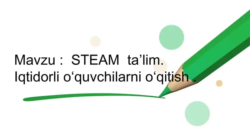 STEAM taʼlim metodi