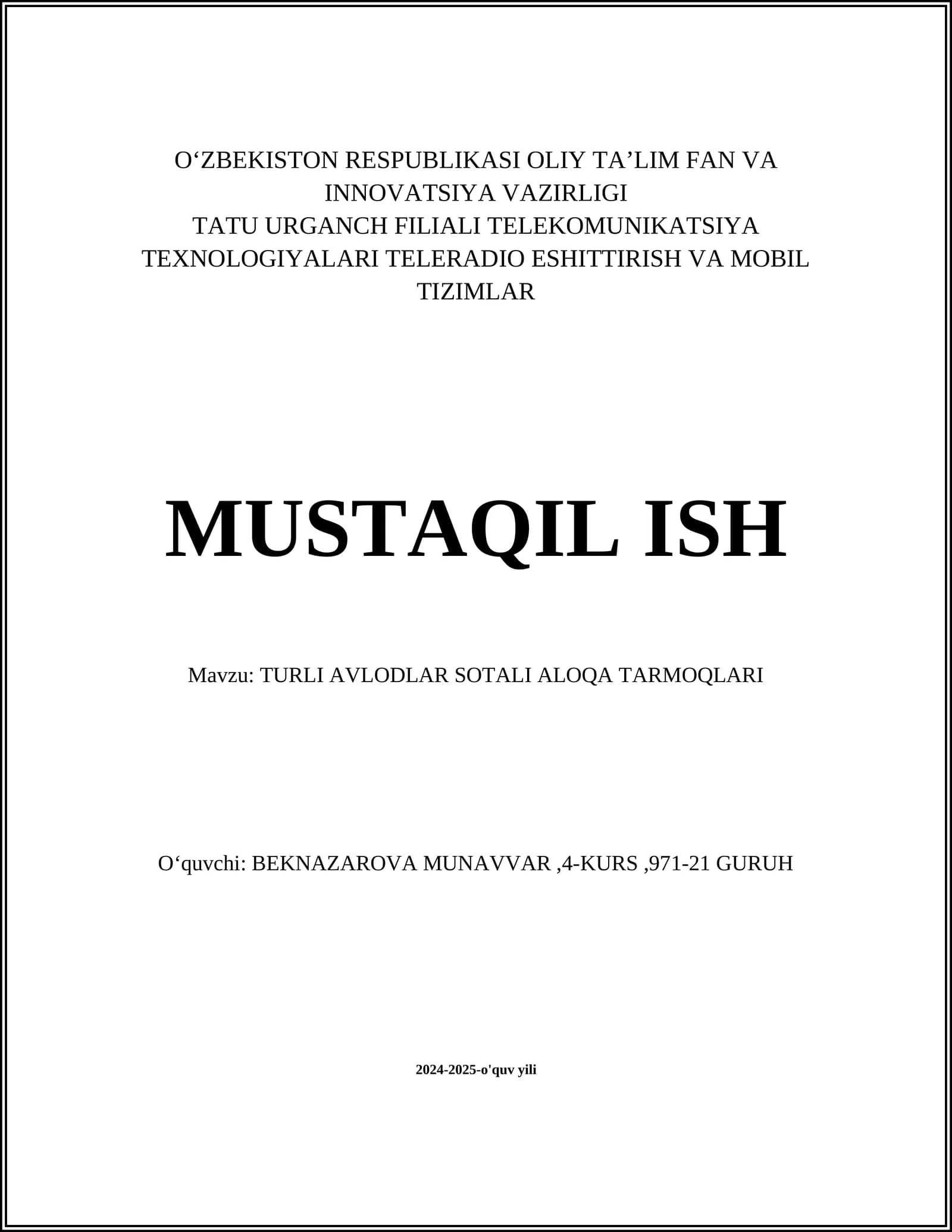 Turli avlodlar sotali aloqa tarmoqlari arxitekturasi
