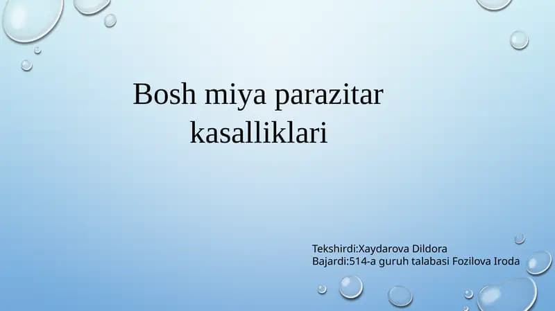 Boshmiyaning parazitar kasalliklari