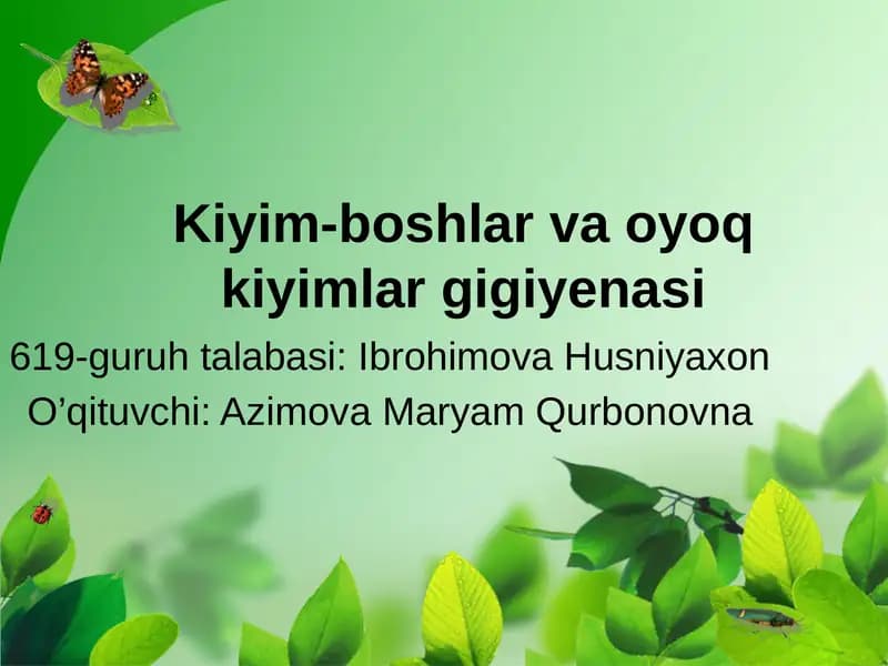 Kiyim-boshlar va oyoq kiyimlar gigiyenasi