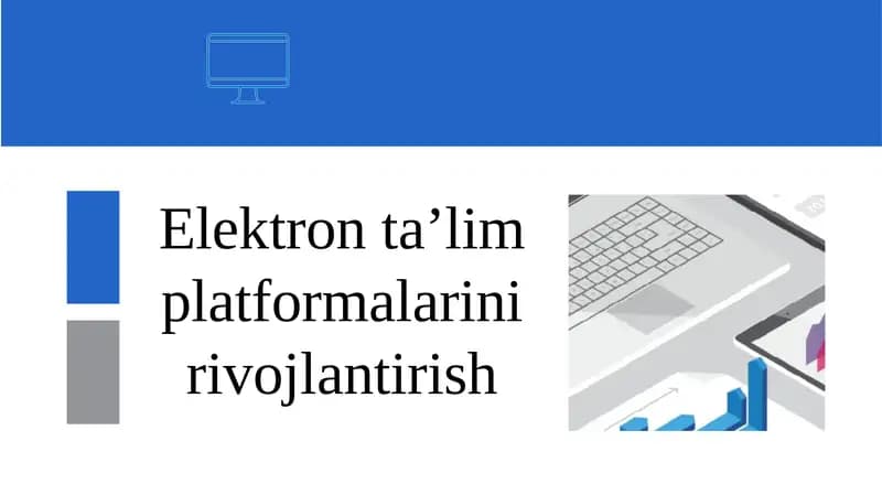 Elektron ta’lim platformalarini rivojlantirish