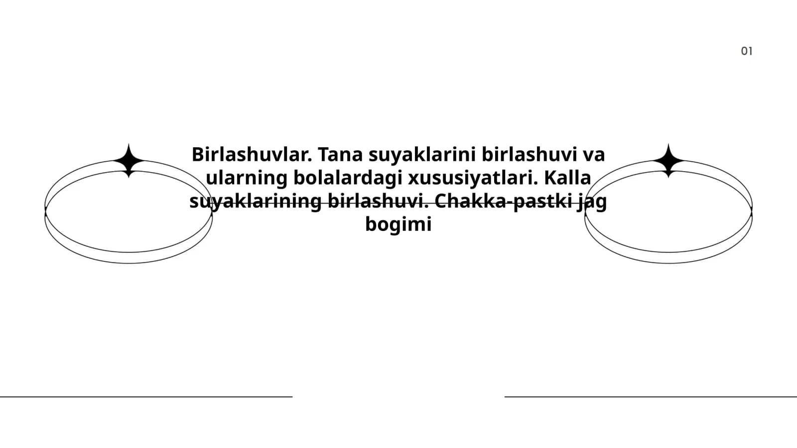Tana suyaklarini birlashuvi va ularning bolalardagi xususiyatlari