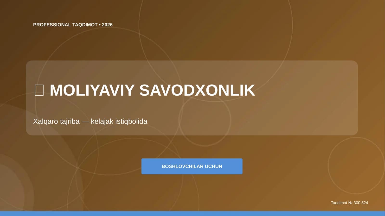 MOLIYAVIY SAVODXONLIK