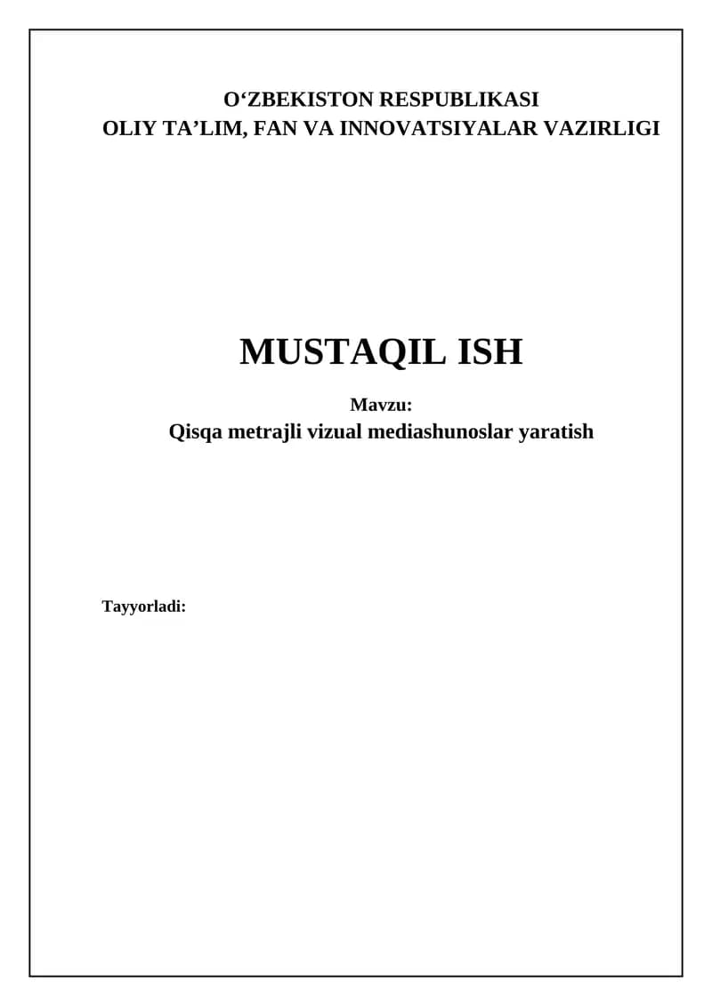 Qisqa metrajli filmlarni yaratish