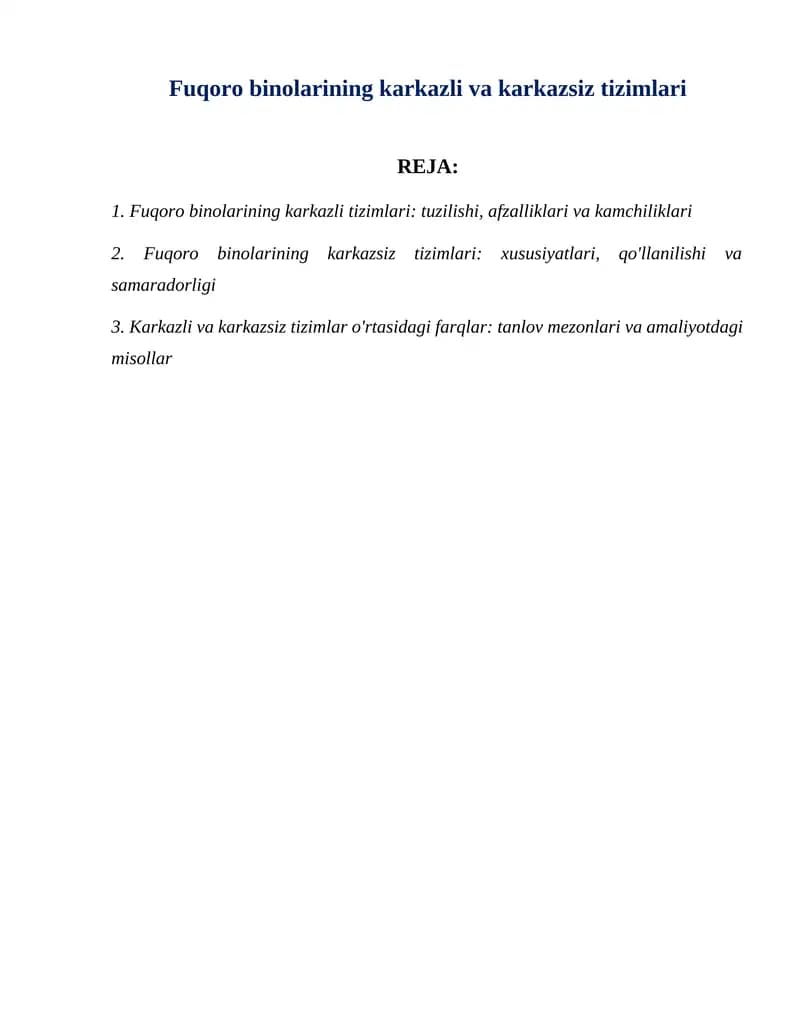 Fuqoro binolarining karkazli va karkazsiz tizimlari