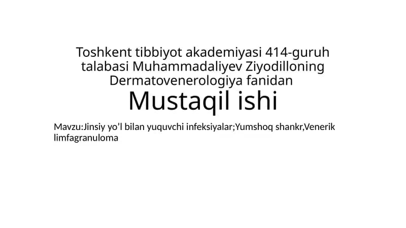 Dermatovenerologiya fanidan Mustaqil ish