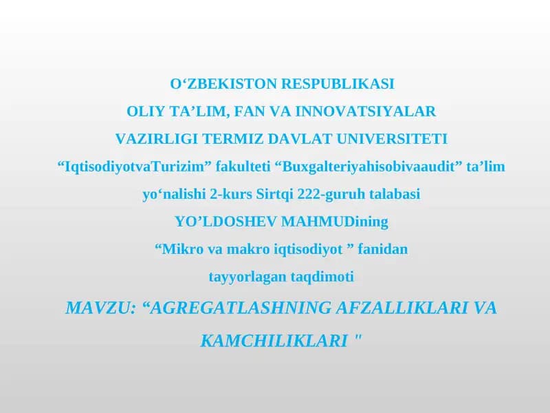 AGREGATLASHNING AFZALLIKLARI VA KAMCHILIKLARI