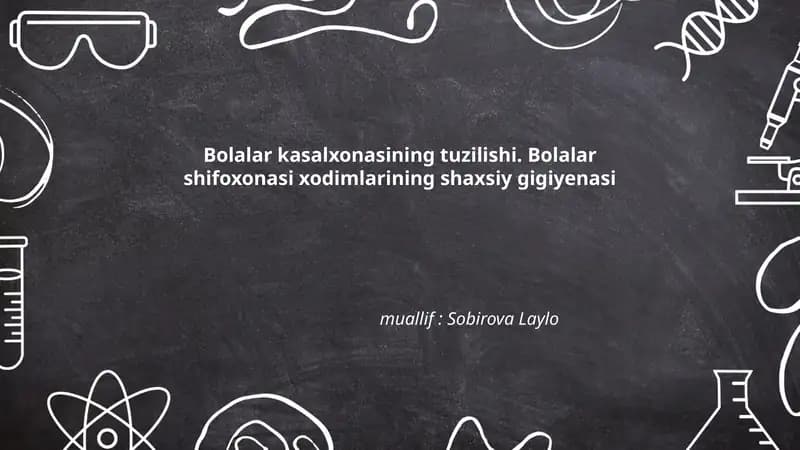 Bolalar kasalxonasining tuzilishi