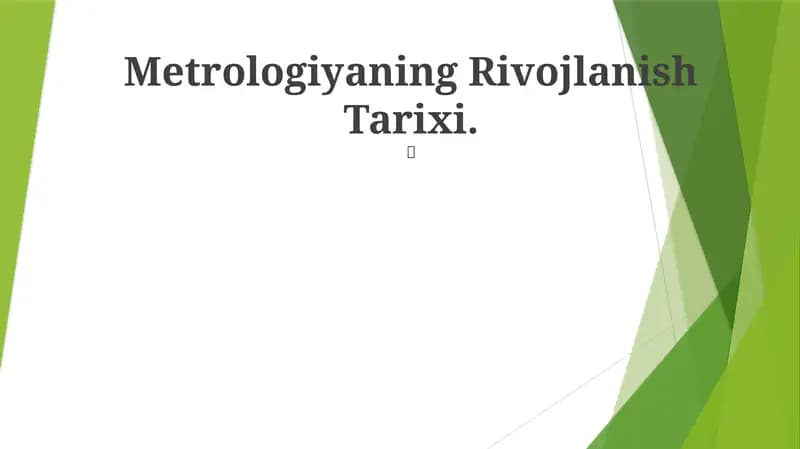 Metrologiyaning Rivojlanish Tarixi