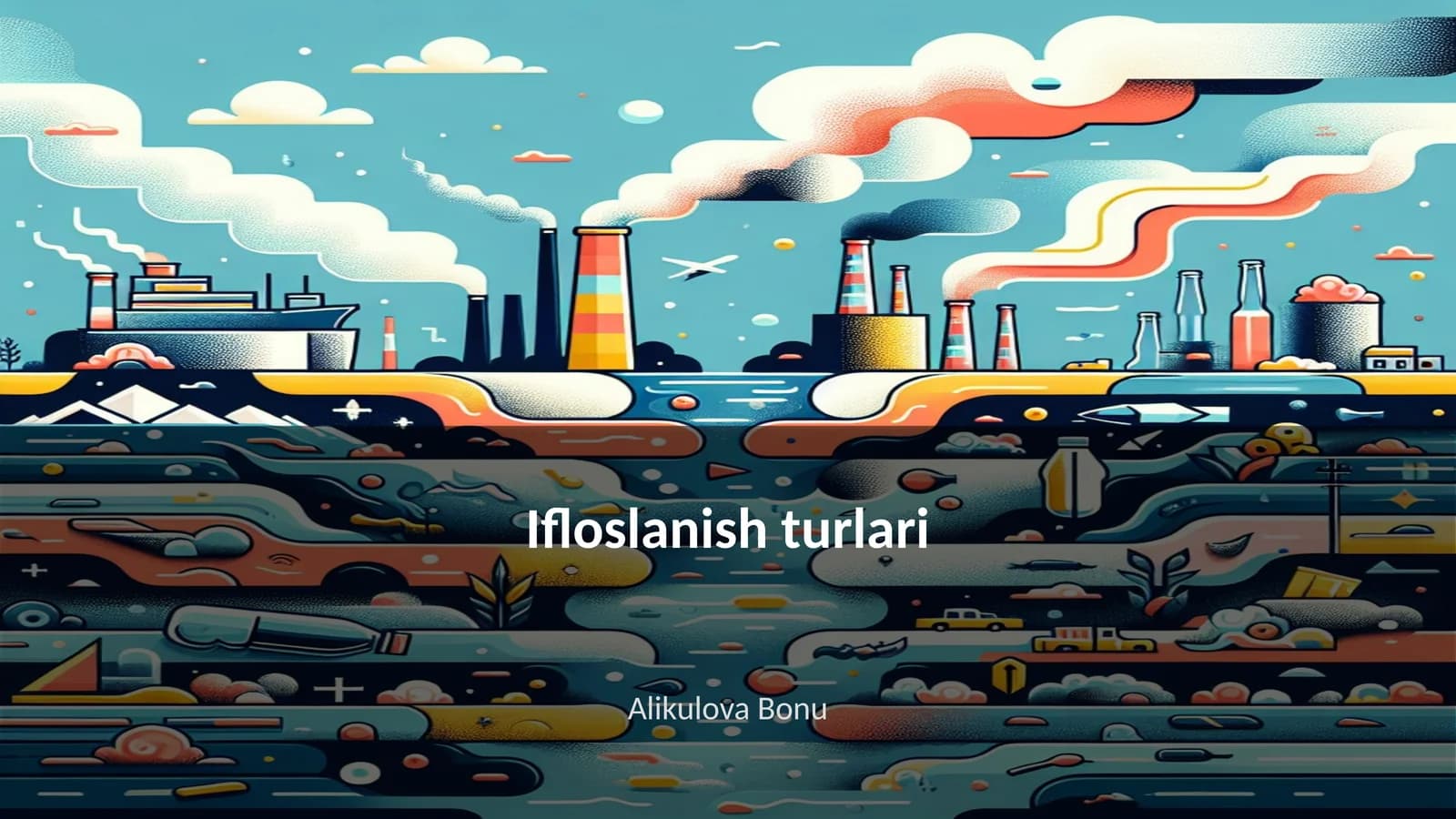 Ifloslanish turlari