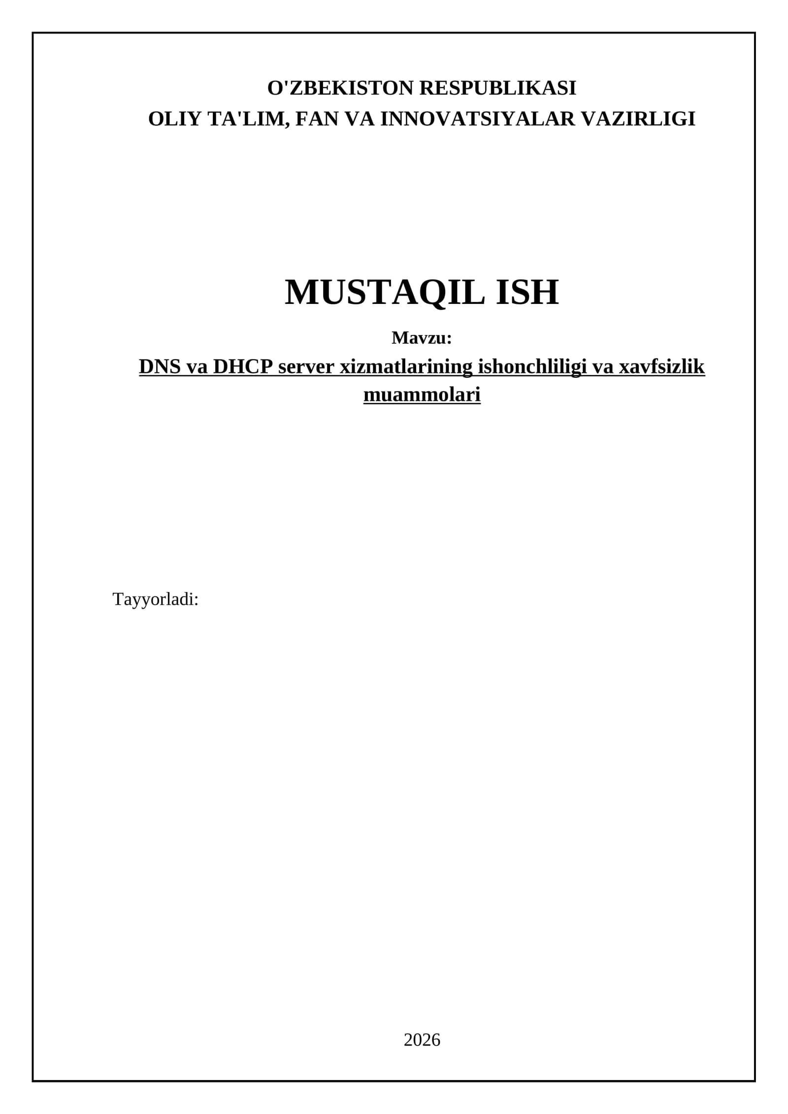 DNS va DHCP server xizmatlarining ishonchliligi va xavfsizlik muammolari