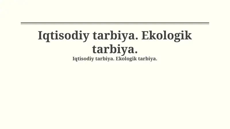 Iqtisodiy va Ekologik Ta'lim