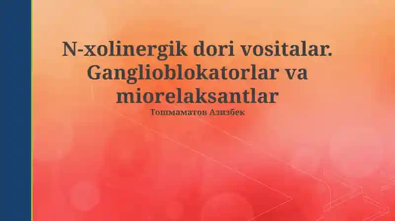 N-xolinergik dori vositalar