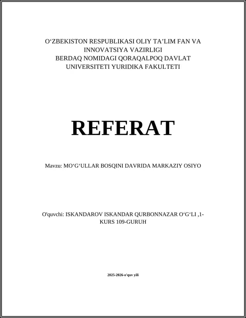 MOʻGʻULLAR BOSQINI DAVRIDA MARKAZIY OSIYO