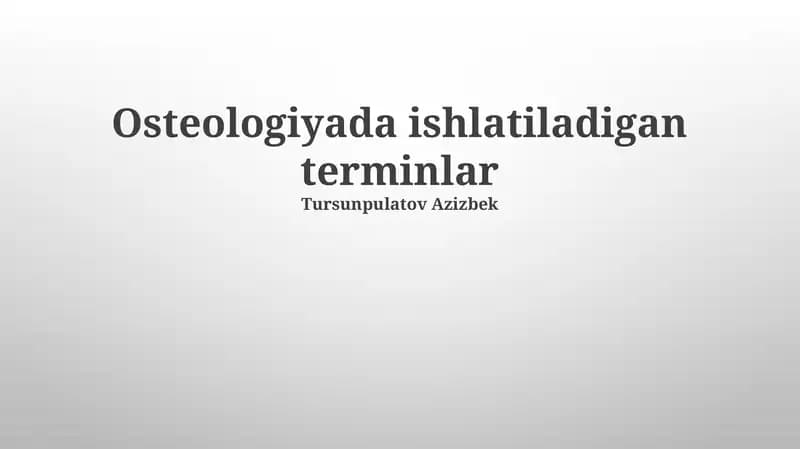 Osteologiyada ishlatiladigan terminlar