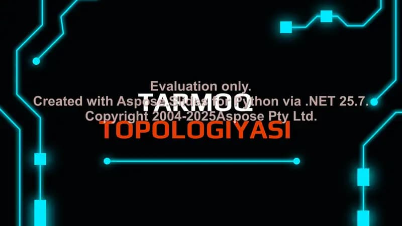 Tarmoq Topologiyasi