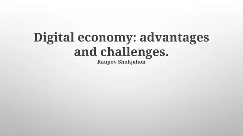 Digital economy: advantages and challenges