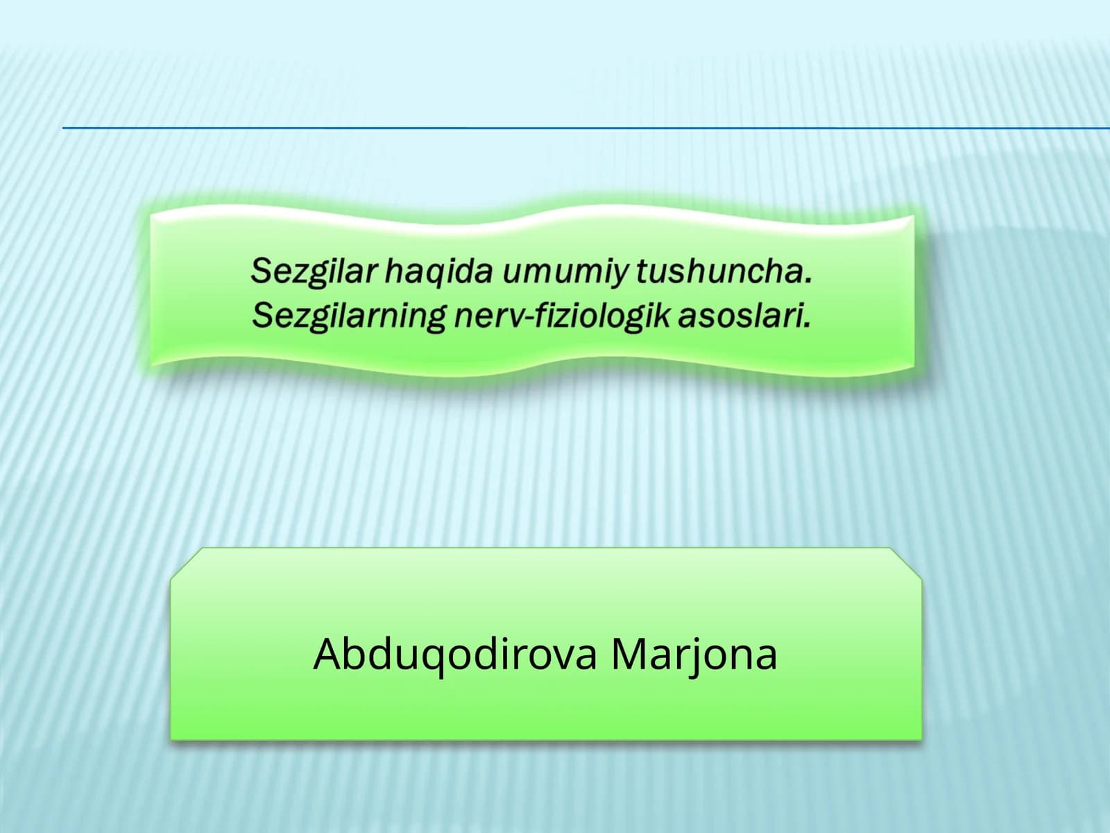 Sezgilar haqida umumiy tushuncha
