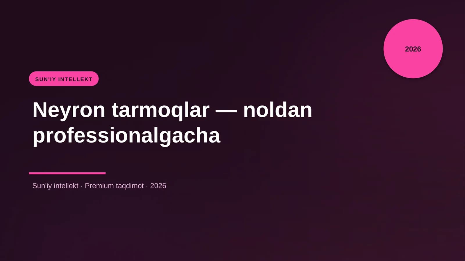 Neyron tarmoqlar — noldan professionalgacha