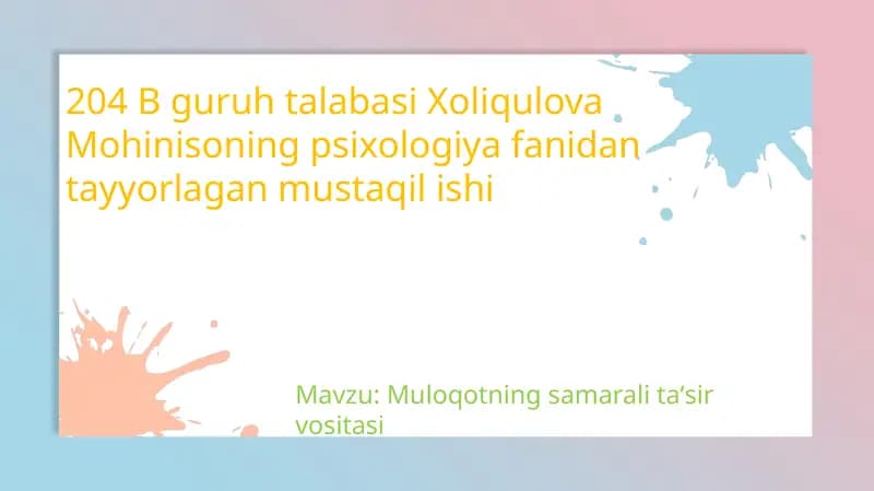 Muloqotning samarali ta‘sir vositasi