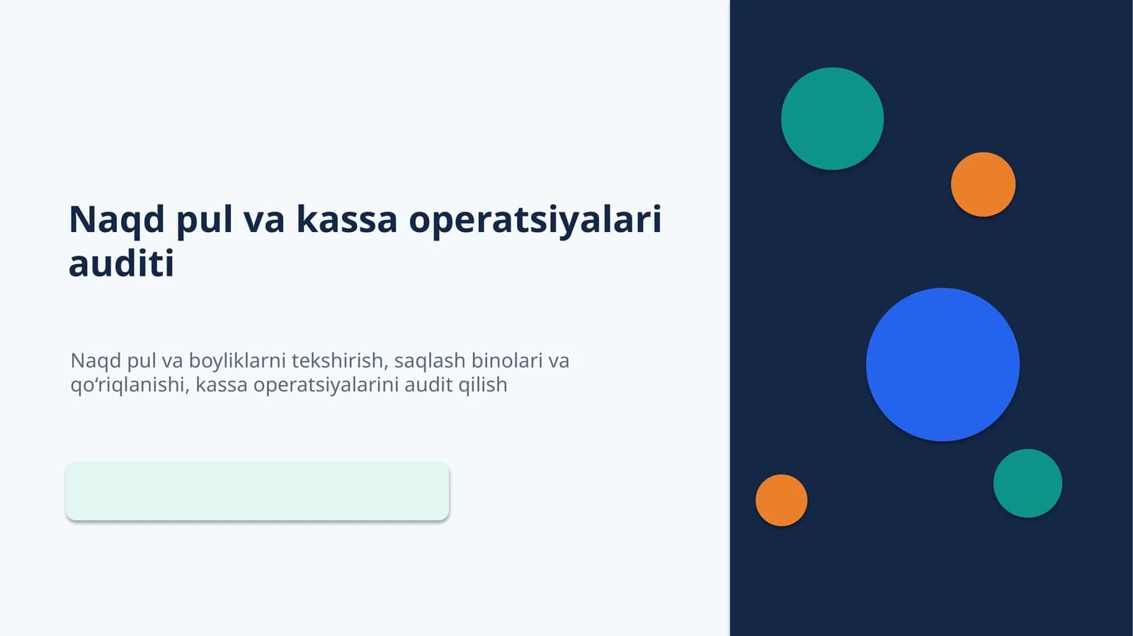 Naqdpul va kassa operatsiyalari auditi