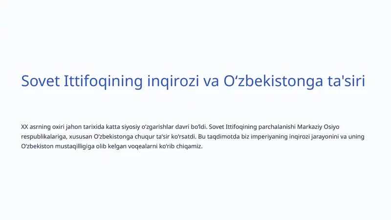 Sovet Ittifoqining inqirozi va Oʻzbekistonga ta'siri