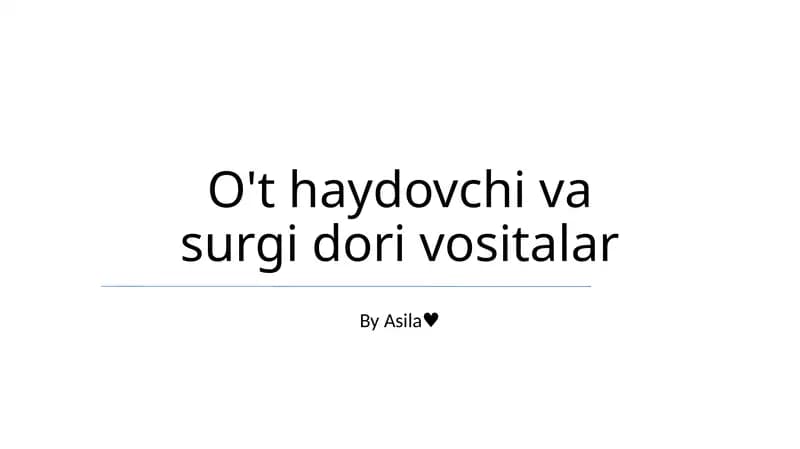 O't haydovchi va surgi dori vositalar