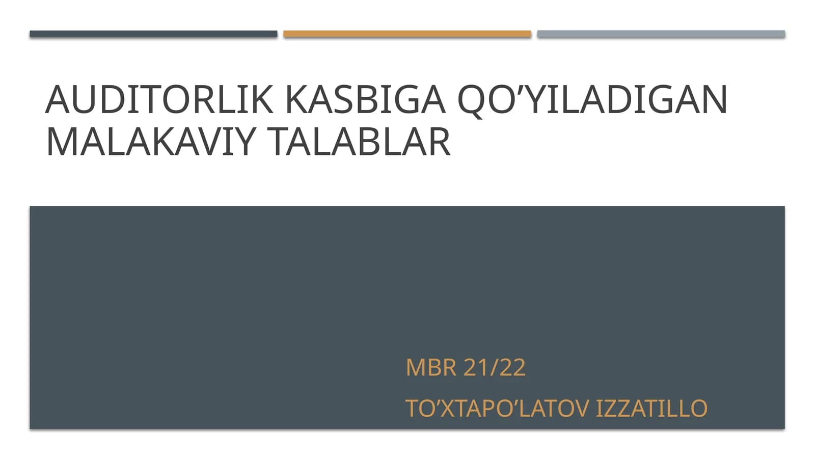 Auditorlikka sertifikat berish talablari
